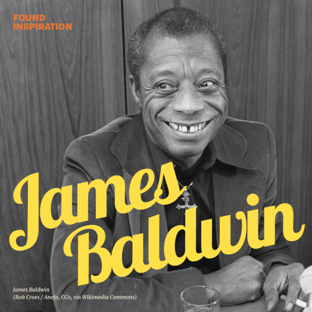 Found Inspiration - James Baldwin
