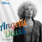 Found Inspiration - Angela Davis