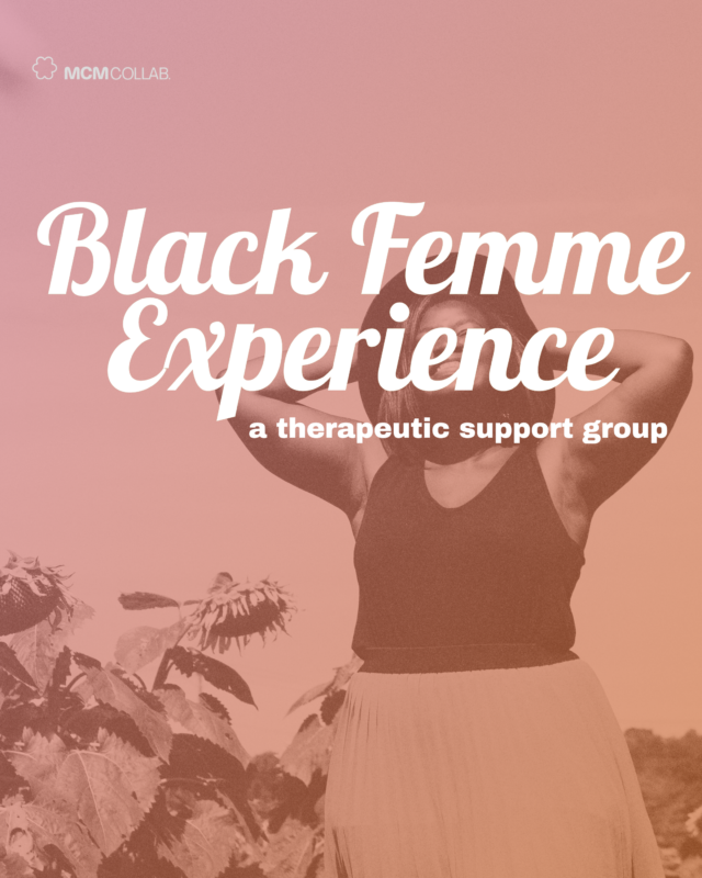 Black Femme Experience - a new therapeutic support group